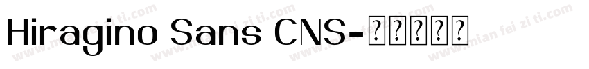 Hiragino Sans CNS字体转换